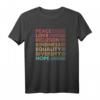 Frieden Liebe Einschluss Freundlichkeit Gleichheit Diversity Hope T-Shirt – Inspirierendes Geschenk für Familie und Freunde zu Feiertagen