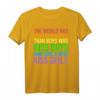 The World Has Bigger Problems LGBTQ Pride T-Shirt – Unterstützung für Gleichheit, Menschenrechte und Antidiskriminierung bei CSD & LGBT-Events