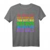 The World Has Bigger Problems LGBTQ Pride T-Shirt – Unterstützung für Gleichheit, Menschenrechte und Antidiskriminierung bei CSD & LGBT-Events