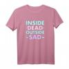 Inside Dead Outside Sad - Yami Kawaii Pastel Goth T-Shirt für Aesthetic & Harajuku Fans, Perfektes Geschenk für Anime & Goth Liebhaber