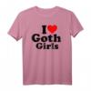 ICH LIEBE HEART GOTH GIRLS T-Shirt – Klassisches Gothic-Design für Liebhaber und Fans der Gothic-Subkultur