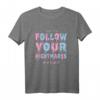 Kawaii Goth T-Shirt - Pastell Follow your Nightmares, perfekt für Anime-, Otaku- und Harajuku-Fans, ideal als Geschenk für Ramen, Manga & Kawaii-Liebhaber