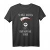 So viele Idioten und nur eine Sense - Ironisches Gothic T-Shirt mit schwarzem Humor, Sarkasmus und lustigen Sprüchen