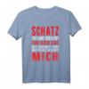 Schatz Ich Habe Versucht Das Perfekte Geschenk Für Dich T-Shirt - Lustiges Spruchshirt für humorvolle Menschen und Überraschungsidee für Freunde, Familie & Kollegen