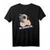 Mops Nope nö einfach nö T-Shirt – Lustiges Hundebesitzer Geschenk für Mops-Liebhaber mit Humor