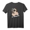 Mops Nope nö einfach nö T-Shirt – Lustiges Hundebesitzer Geschenk für Mops-Liebhaber mit Humor
