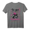 25 Jahre Dienstjubiläum T-Shirt – Lustiges Firmenjubiläum Geschenkidee für 25-jährige Mitarbeiter