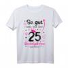 25 Jahre Dienstjubiläum T-Shirt – Lustiges Firmenjubiläum Geschenkidee für 25-jährige Mitarbeiter