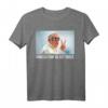 Fünf Bier Roman Five Du Godless Lustiges Papst Franziskus T-Shirt – Perfektes Geschenk für Bierliebhaber, Festivals & Feiern