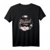 Lustiges Braut T-Shirt für Junggesellinnenabschied - Damen Outfit für Polterabend, Hochzeit und Team Braut