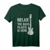 40 Geburtstag Bass Gitarrist T-Shirt – Relax! The bass Player is here, das perfekte Geschenk für Bassisten und Musiker