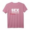 Sex Instructor First Lesson Free T-Shirt – Lustiges Geschenk für Junggesellenabschiede, Partys & Freunde