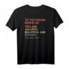Inspirierendes T-Shirt mit positiver Botschaft – Du bist erstaunlich, schön und genug – Perfekt für Freunde, Familie und besondere Anlässe