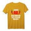 Lieber 40 und Würzig Als 20 und Ranzig T-Shirt - Lustiges Geburtstags- oder Freundschaftsgeschenk für Männer ab 40