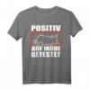 Mieze Katze POSITIV AUF MÜDE GETESTET - Lustiges Schlaf T-Shirt für Katzenliebhaber & Morgenmuffel