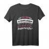 Ich Bin Altenpflegerin Was Sind Deine Superkräfte - Lustiges Pflege T-Shirt für stolze Pflegerinnen & Helferinnen