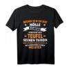 Wenn ich in die Hölle komme, verlässt der Teufel seinen Thron - Lustiges Geburtstags-Shirt für Mutige und Schwarzhumor-Fans