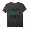 HOLLER THE WOOD FAIRY Denglisch Spruch Design T-Shirt – Lustiges Fantasy T-Shirt als Weihnachts- oder Geburtstagsgeschenk für Freunde, Kinder & Familie