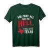 Davy Crockett Texas Pride T-Shirt mit Spruch - Amerikanisches Patriotisches Statement für Freunde & Familie