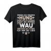 Lustiges Hunde Spruch T-Shirt - Ich sehe 'WAU' aus | Geschenkidee für Hundeliebhaber & Hundehalter zu Weihnachten & Geburtstag