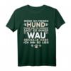 Lustiges Hunde Spruch T-Shirt - Ich sehe 'WAU' aus | Geschenkidee für Hundeliebhaber & Hundehalter zu Weihnachten & Geburtstag