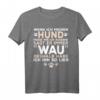 Lustiges Hunde Spruch T-Shirt - Ich sehe 'WAU' aus | Geschenkidee für Hundeliebhaber & Hundehalter zu Weihnachten & Geburtstag