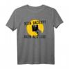 Lustiges Kein Backup Kein Mitleid T-Shirt für Informatiker, Admins & Nerds – Perfektes Geschenk für IT-Profis zu Geburtstag & Weihnachten