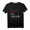 CSS is awesome Programmierer Sprüche T-Shirt - Lustiger Informatiker Witz für Nerds, Kaffeeliebhaber & Entwickler, Perfektes Geschenk für Weihnachten, Ostern, Mutter- & Vatertag