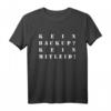 Kein Backup Kein Mitleid Informatiker Witz Geschenk Spruch T-Shirt - Lustiges IT Geschenk für Männer & Frauen, Perfekt für Geburtstag & Weihnachten