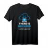 There is no Cloud Computer IT Admin Geek T-Shirt - Humorvolles IT- und Cloud-Design für Geeks und IT-Profis