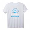 There is no Cloud Computer IT Admin Geek T-Shirt - Humorvolles IT- und Cloud-Design für Geeks und IT-Profis