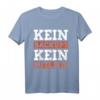 Kein Backup Kein Mitleid Programmierer Informatiker Lustig T-Shirt – Perfektes Geschenk für Entwickler, Admins & IT-Nerds mit Humor