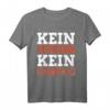 Kein Backup Kein Mitleid Programmierer Informatiker Lustig T-Shirt – Perfektes Geschenk für Entwickler, Admins & IT-Nerds mit Humor