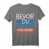Lustiges Informatik T-Shirt mit Spruch 'Bevor Du sprichst, habe Admin Rechte' – Perfekt für Administratoren, Programmierer & IT-Profis zum Geburtstag oder Weihnachten