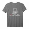 No I Will Not Fix Your Computer Informatiker T-Shirt – Lustiges Entwickler-Design für Programmierer, IT-Profis & Technikbegeisterte