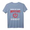 Haben Sie Neustart Versucht? Lustiges Programmierer Informatiker T-Shirt mit Computer-Motiv – Perfektes Geschenk für IT-Profis