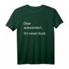 Dear Autocorrect, It's Never Duck Funny Phone Tech Mishap T-Shirt – Humorvolles Smartphone Geschenk für Technikliebhaber