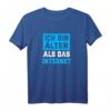 Ich bin Älter als das Internet T-Shirt - Lustiges Retro Old School Design für Männer und Frauen, ideales Geschenk für Freunde & Feierlichkeiten