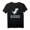 No Internet No Problem T-Shirt - Lustiges Digital Detox Shirt für Offline-Liebhaber und Lifestyle-Genießer