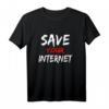 Save Your Internet Protest T-Shirt gegen Artikel 13 – Unterstützung für Internetfreiheit & Demonstrationen