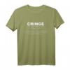 Definition Of Cringe Internet Meme T-Shirt - Lustiges, Peinliches Geschenk für Meme-Lords, Freunde & Social Media Fans