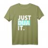 Just Dua It T-Shirt – Islamische Streetwear für Männer, Frauen & Kinder mit islamischer Botschaft, ideal für Ramadan, Alltag & Geschenke