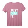 Just Dua It T-Shirt – Islamische Streetwear für Männer, Frauen & Kinder mit islamischer Botschaft, ideal für Ramadan, Alltag & Geschenke
