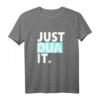 Just Dua It T-Shirt – Islamische Streetwear für Männer, Frauen & Kinder mit islamischer Botschaft, ideal für Ramadan, Alltag & Geschenke