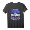 Meister Abschluss Papa Geschenk - Meisterbrief T-Shirt für Handwerker, Feier & Abschlussfeier