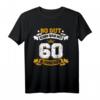 Lustiges 60. Geburtstag T-Shirt mit Spruch – Perfektes Geschenk für Männer & Frauen zum 60. Geburtstag, Feier & Party