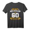 Lustiges 60. Geburtstag T-Shirt mit Spruch – Perfektes Geschenk für Männer & Frauen zum 60. Geburtstag, Feier & Party