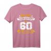 Lustiges 60. Geburtstag T-Shirt mit Spruch – Perfektes Geschenk für Männer & Frauen zum 60. Geburtstag, Feier & Party