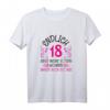 Endlich 18 Jahre alt! Lustiges Geburtstags T-Shirt für Mädchen mit Spruch – Perfektes Geschenk für die bezaubernde Tochter