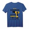 Wenn Schröder es nicht beheben kann sind wir aufgeschmissen! - Humorvolles Handwerker T-Shirt für Schröder & Co.
